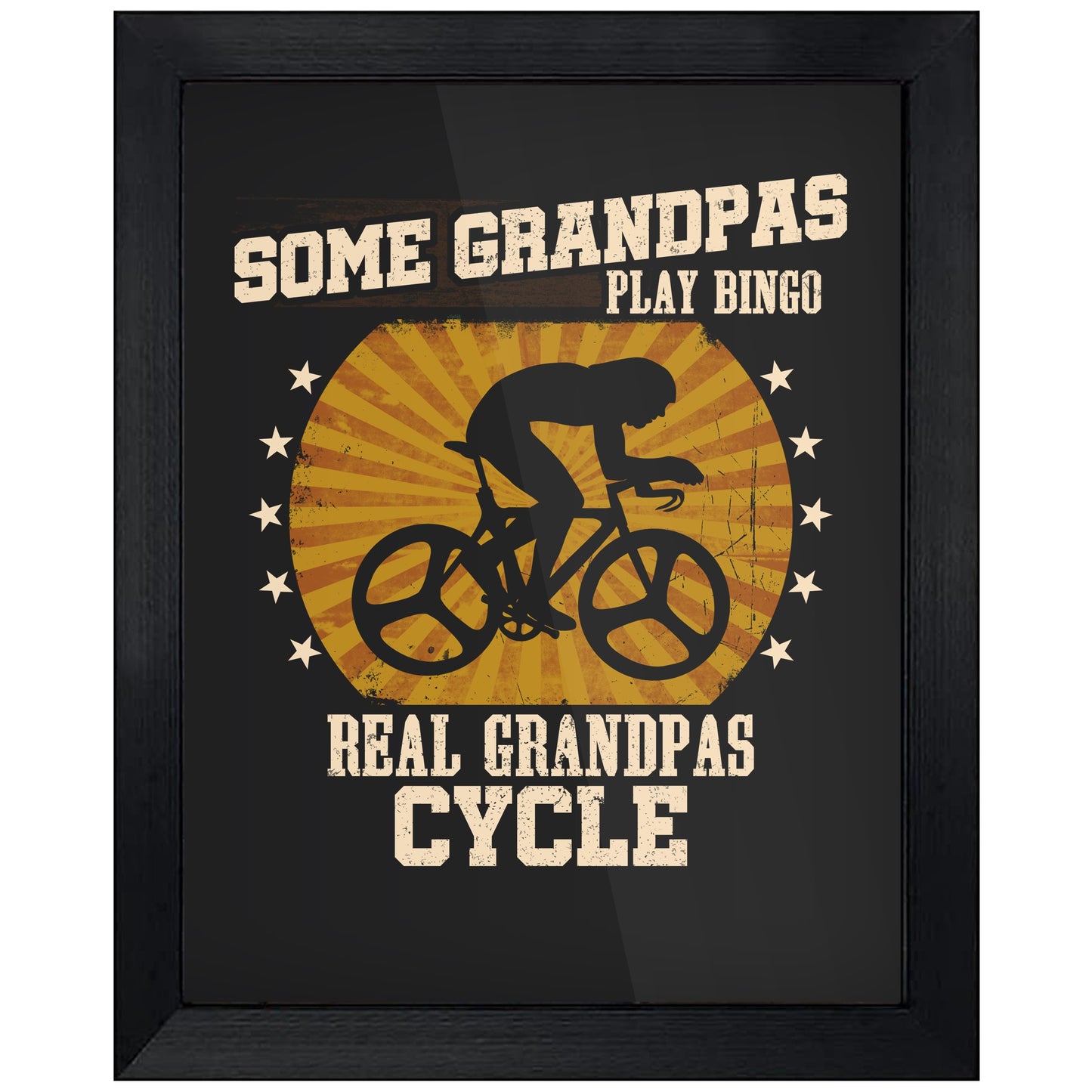 Some Grandpas Play Bingo Real Grandpas Cycle Funny 8"x10" Wall Art Print