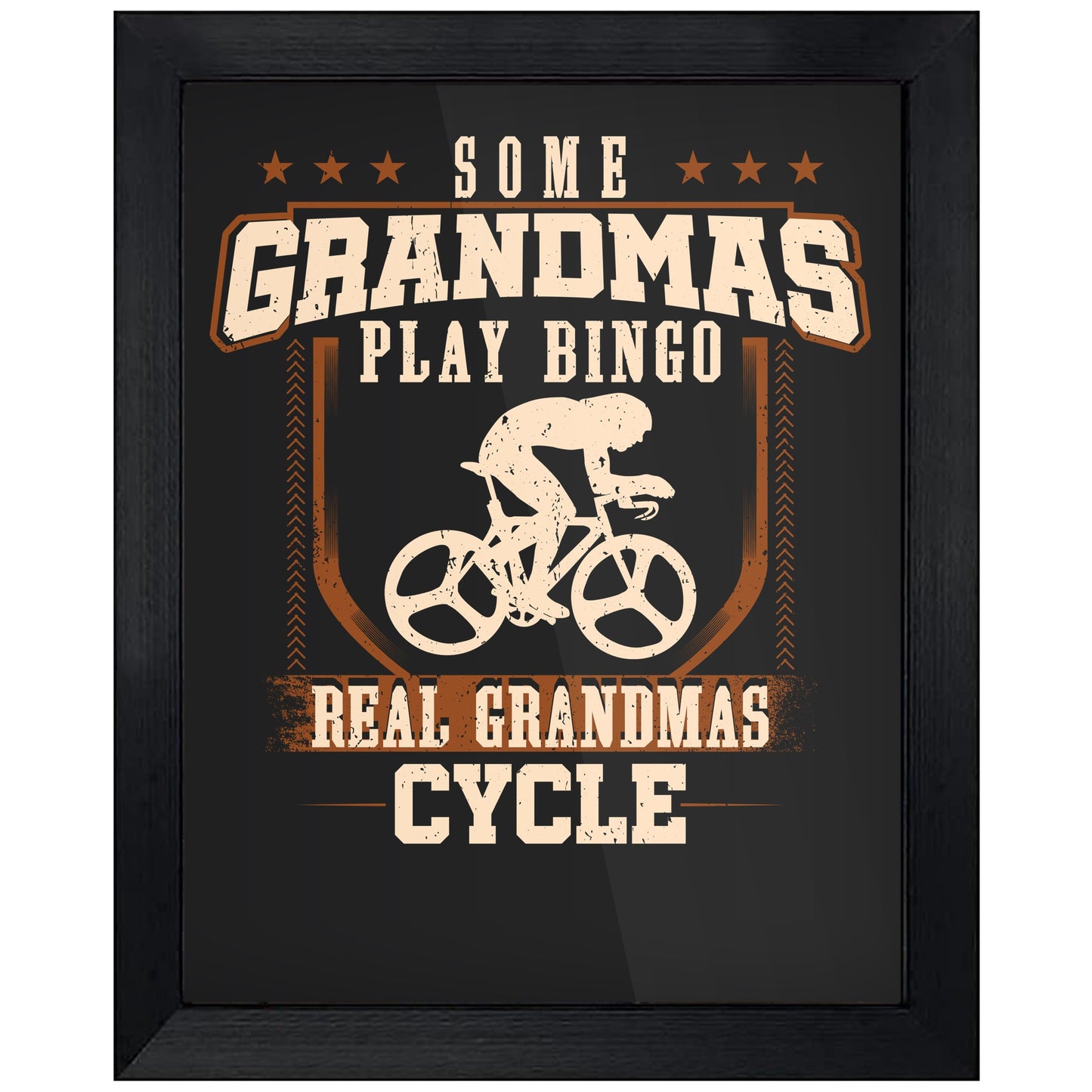 Some Grandmas Play Bingo Real Grandmas Cycle 8"x10" Wall Art Print
