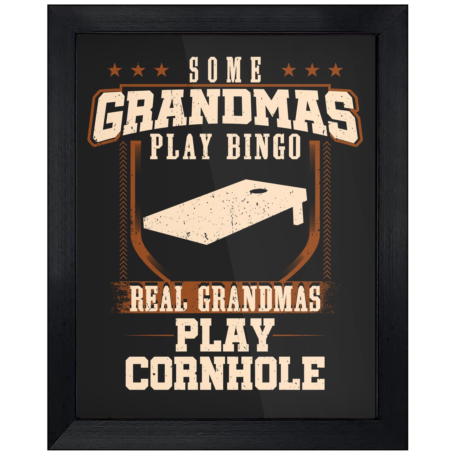 Some Grandmas Play Bingo Real Grandmas Play Cornhole 8"x10" Wall Art Print