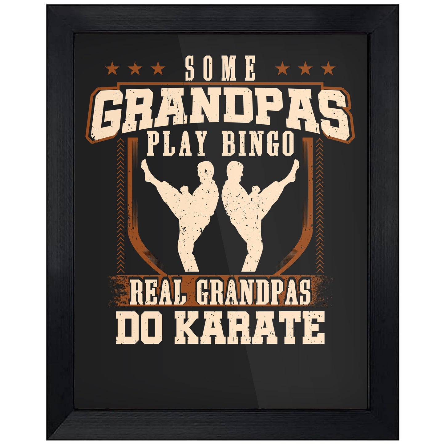 Some Grandpas Play Bingo Real Grandpas Do Karate 8"x10" Wall Art Print