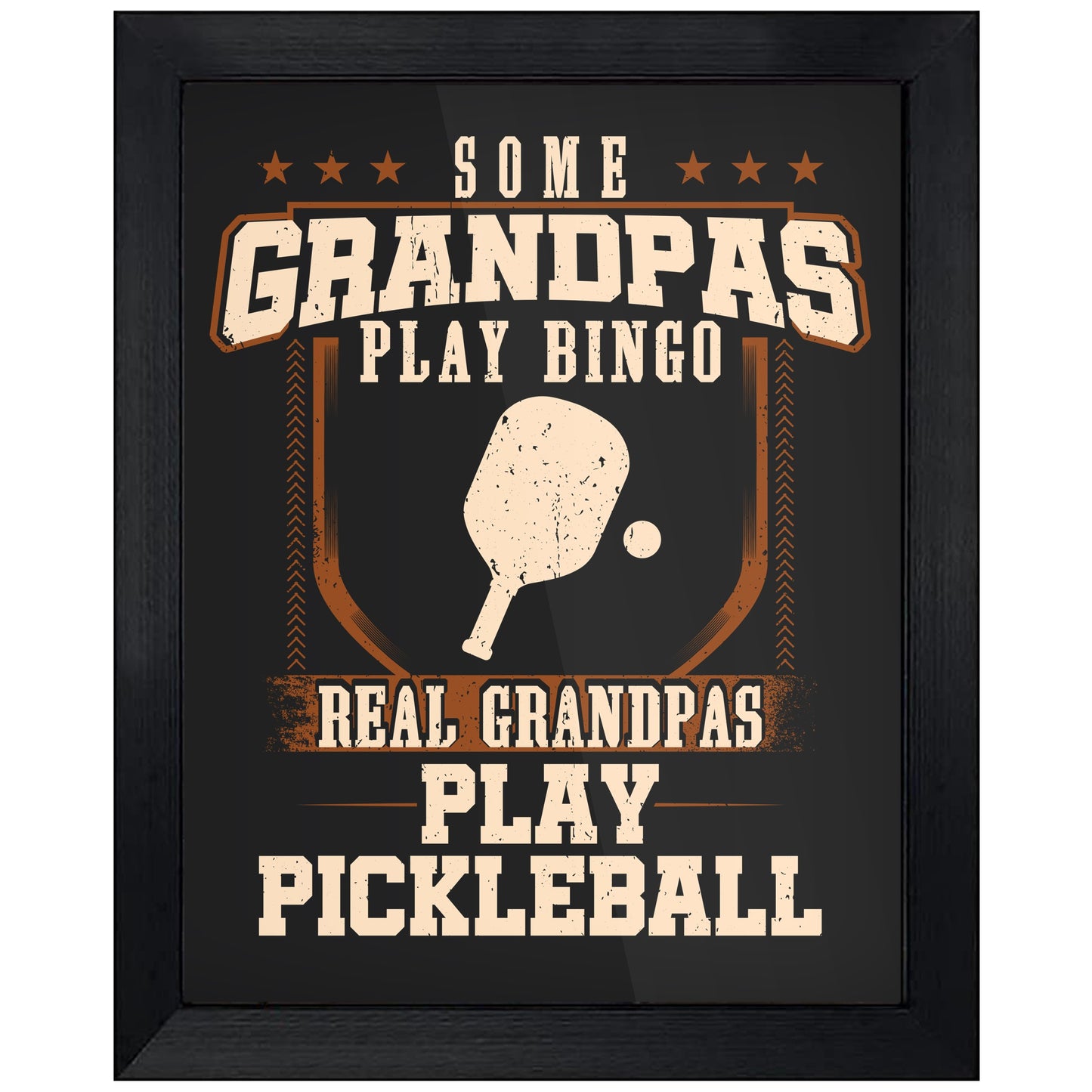 Some Grandpas Play Bingo Real Grandpas Play Pickleball 8"x10" Wall Art Print
