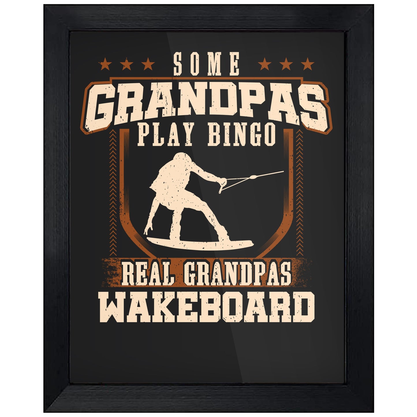 Some Grandpas Play Bingo Real Grandpas Wakeboard 8"x10" Wall Art Print
