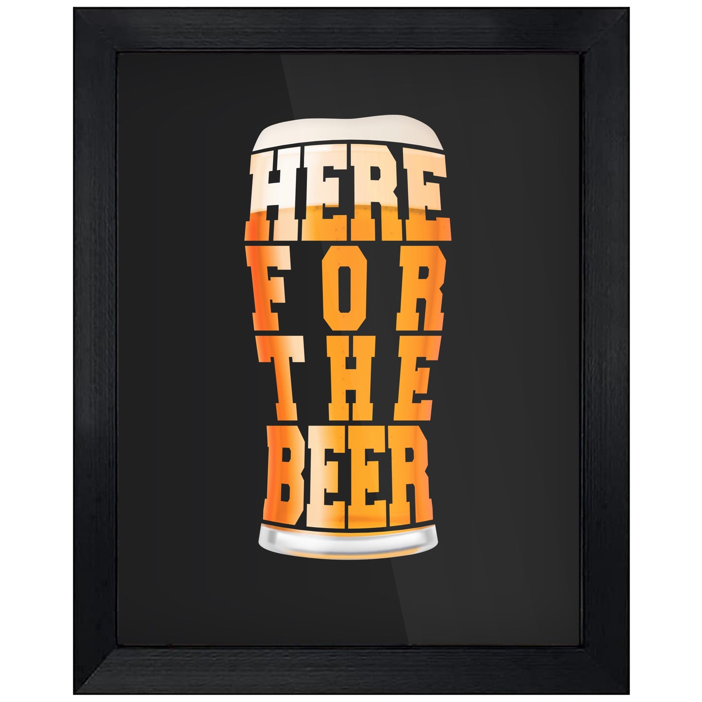 Here For The Beer Funny Craft Beer 8"x10" Wall Art Print