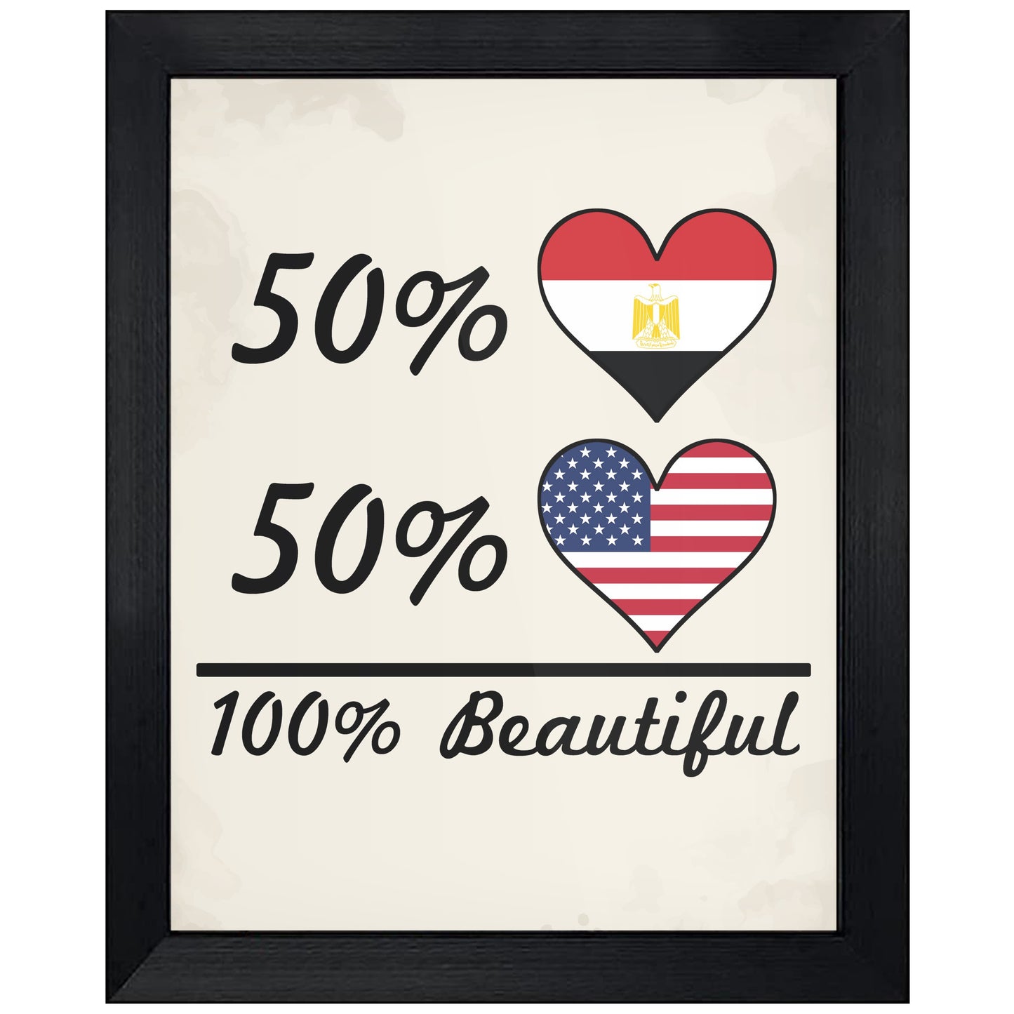 50% Egyptian 50% American 100% Beautiful Egypt Flag Heart 8"x10" Wall Art Print