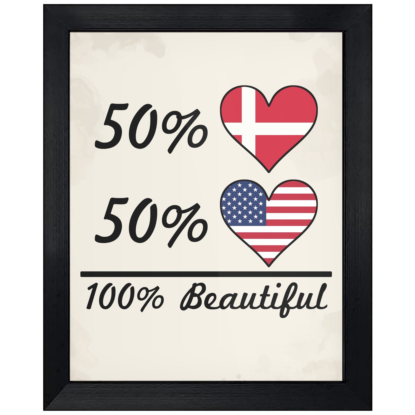 50% Danish 50% American 100% Beautiful Denmark Flag Heart 8"x10" Wall Art Print