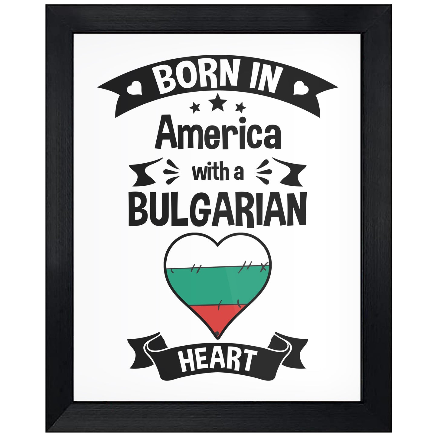 Born In America With A Bulgarian Heart Baby Nursery 8"x10" Wall Art Print