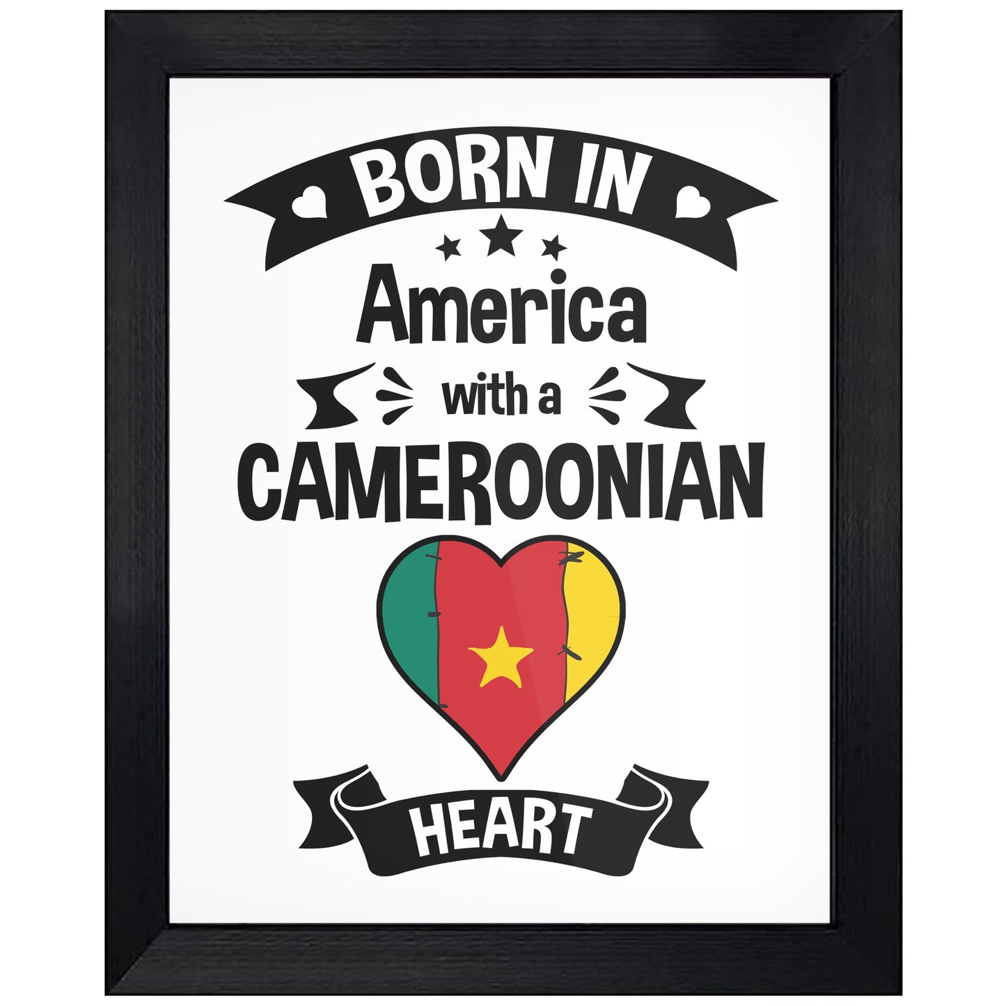 Born In America With A Cameroonian Heart Baby Nursery 8"x10" Wall Art Print