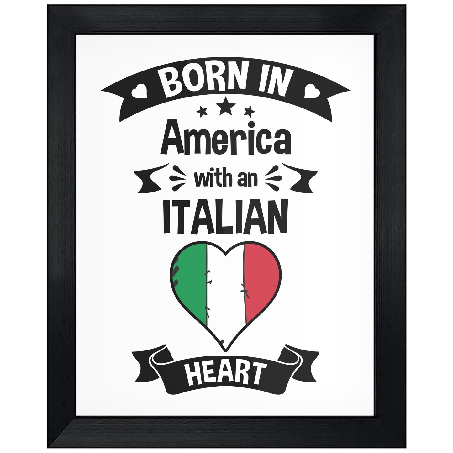 Born In America With An Italian Heart Baby Nursery 8"x10" Wall Art Print