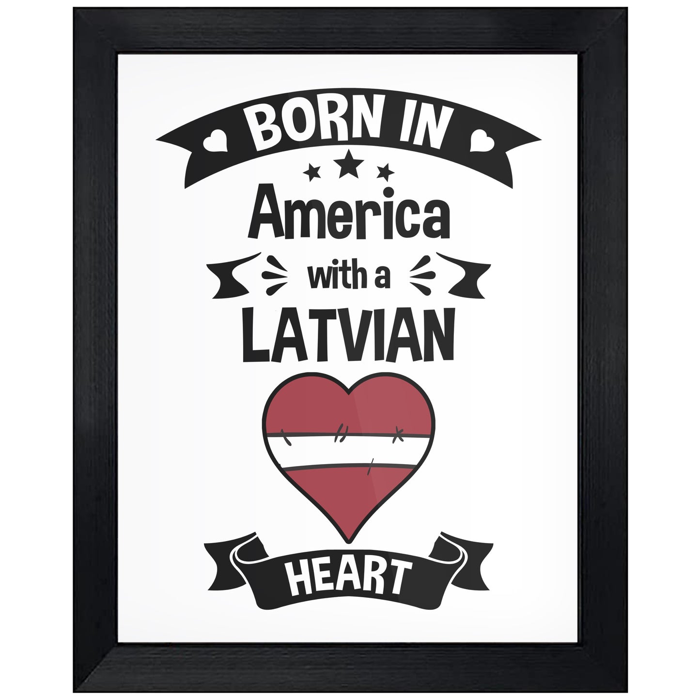Born In America With A Latvian Heart Baby Nursery 8"x10" Wall Art Print