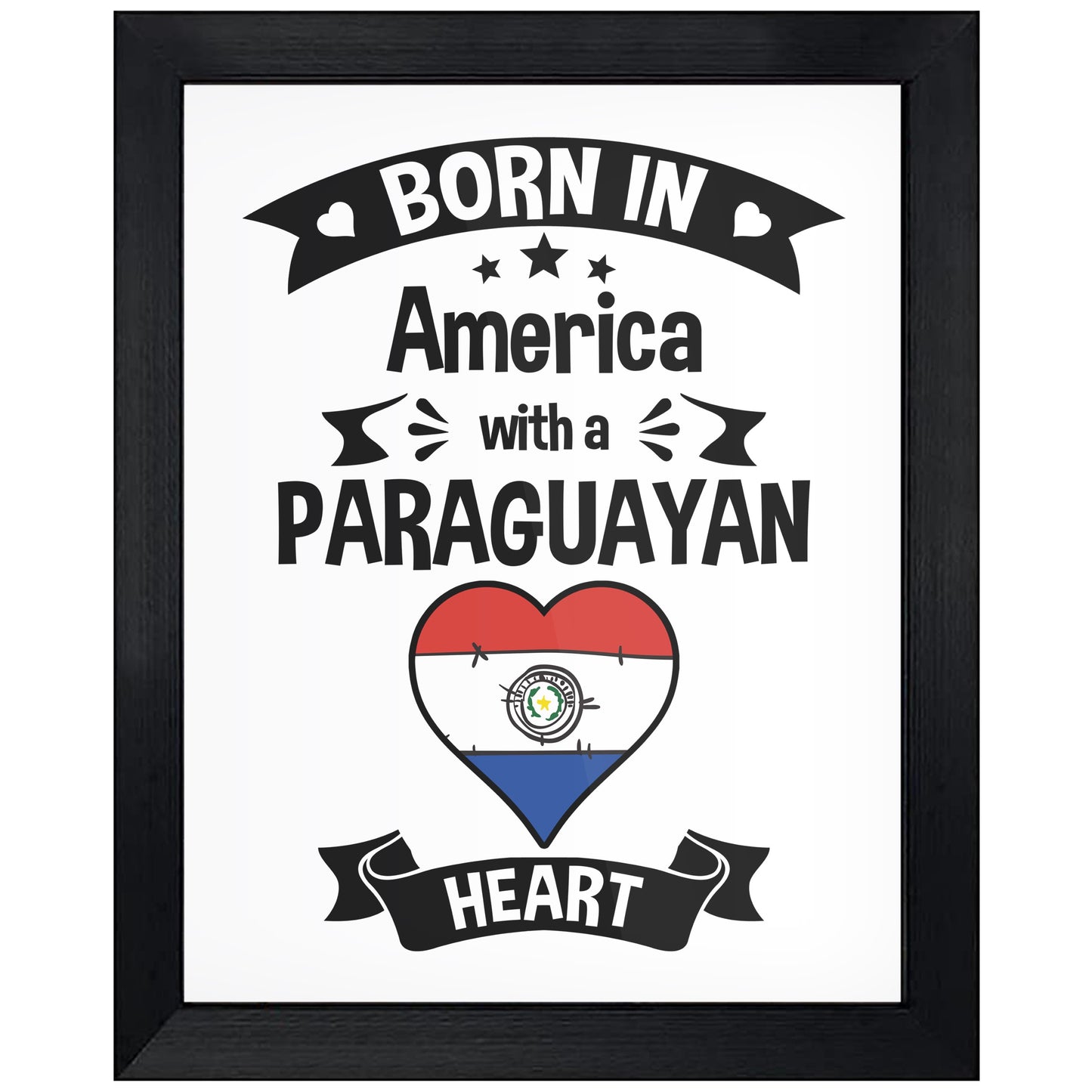 Born In America With A Paraguayan Heart Baby Nursery 8"x10" Wall Art Print