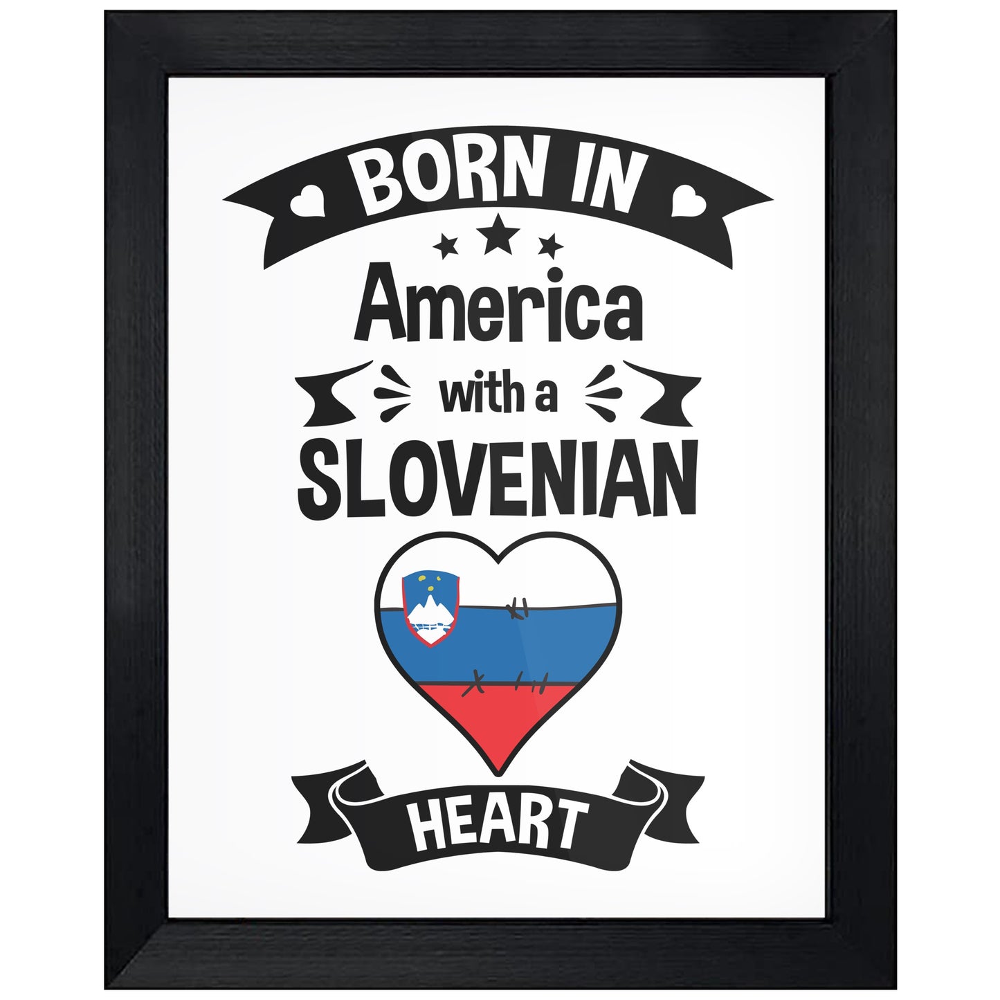 Born In America With A Slovenian Heart Baby Nursery 8"x10" Wall Art Print