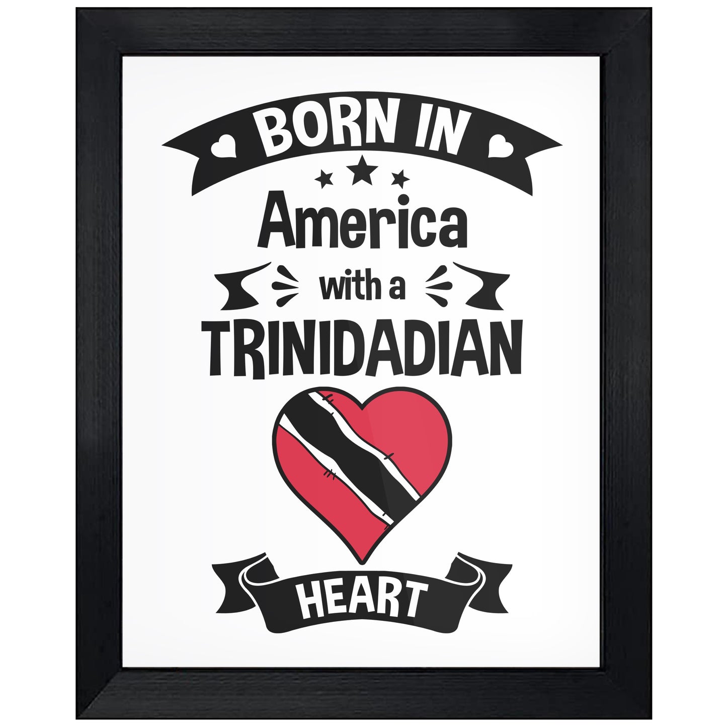 Born In America With A Trinidadian Heart Baby Nursery 8"x10" Wall Art Print