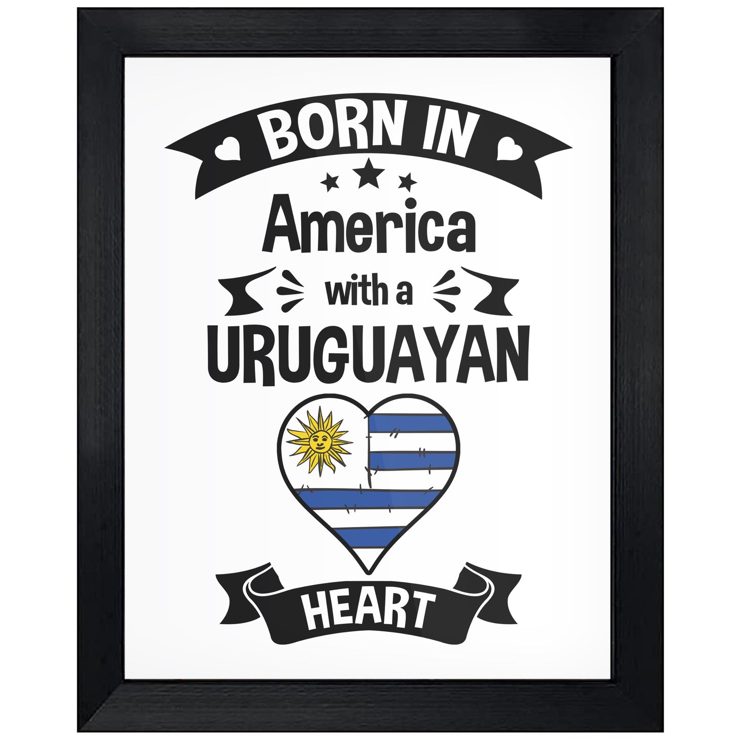 Born In America With A Uruguayan Heart Baby Nursery 8"x10" Wall Art Print