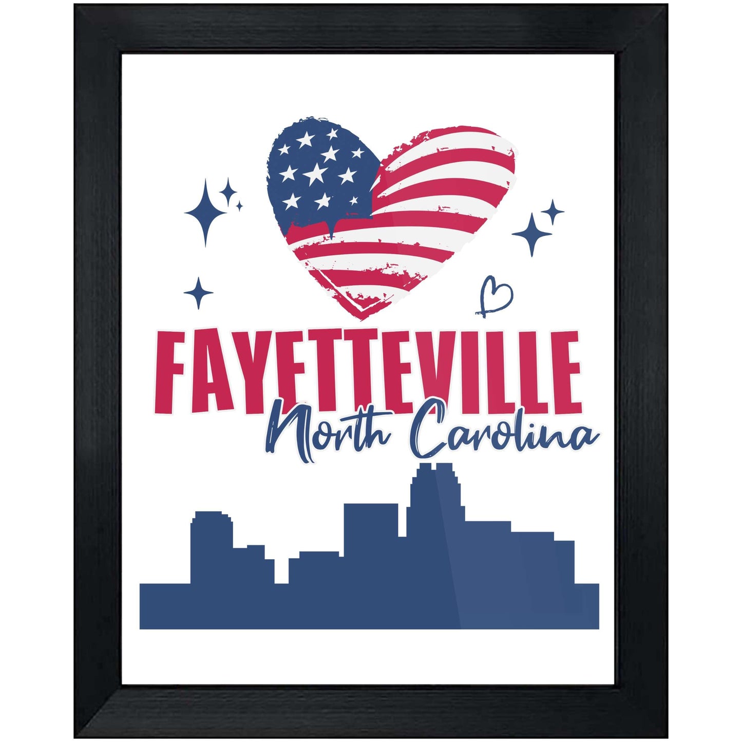 Fayetteville North Carolina Skyline American Flag Heart 4th of July 8"x10" Wall Art Print