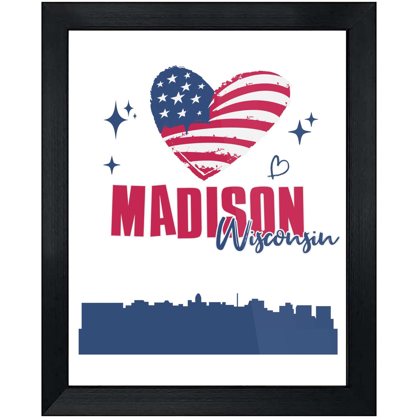 Madison Wisconsin Skyline American Flag Heart 4th of July 8"x10" Wall Art Print