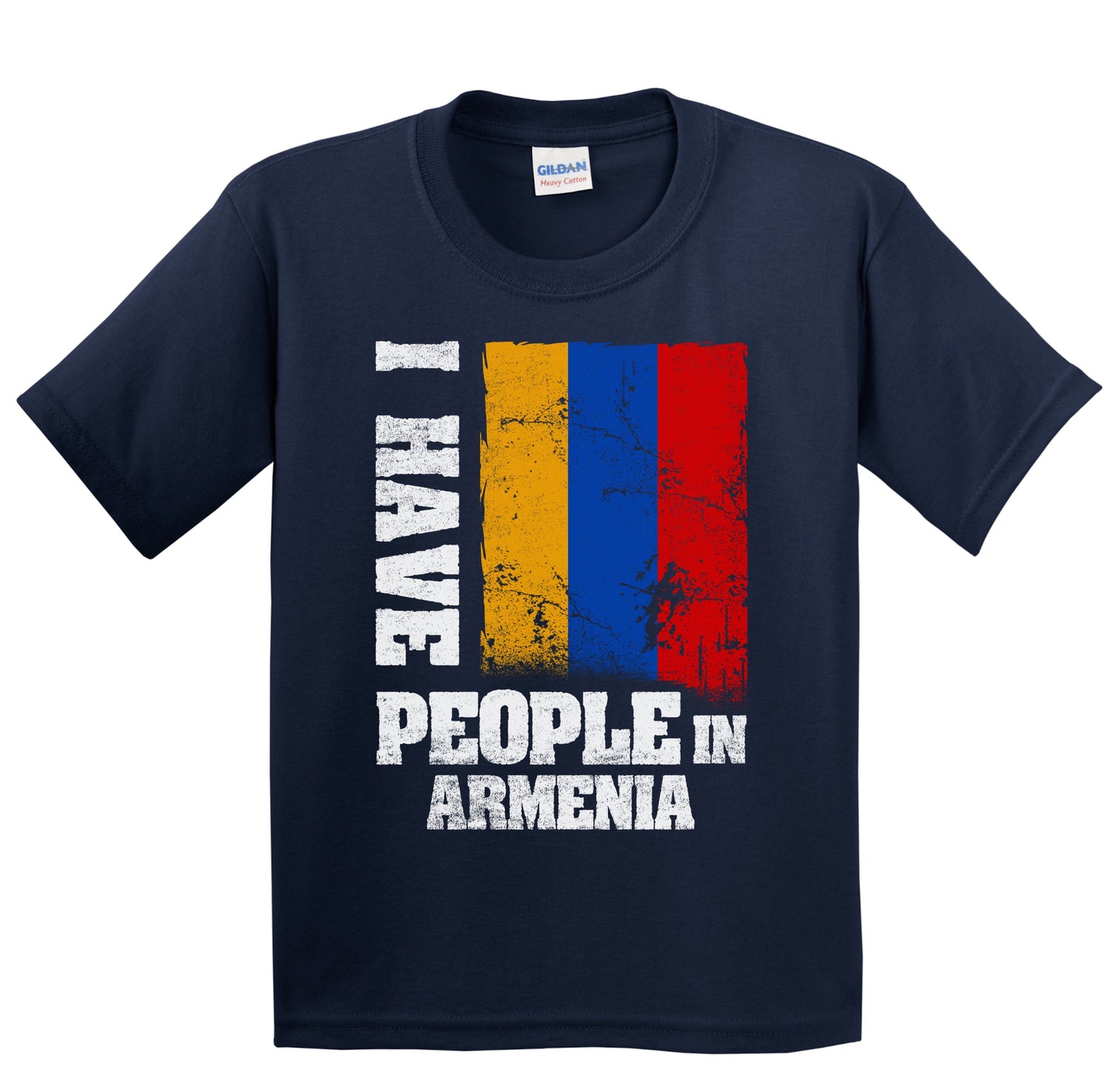 I Have People In Armenia Armenian Flag Youth T-Shirt