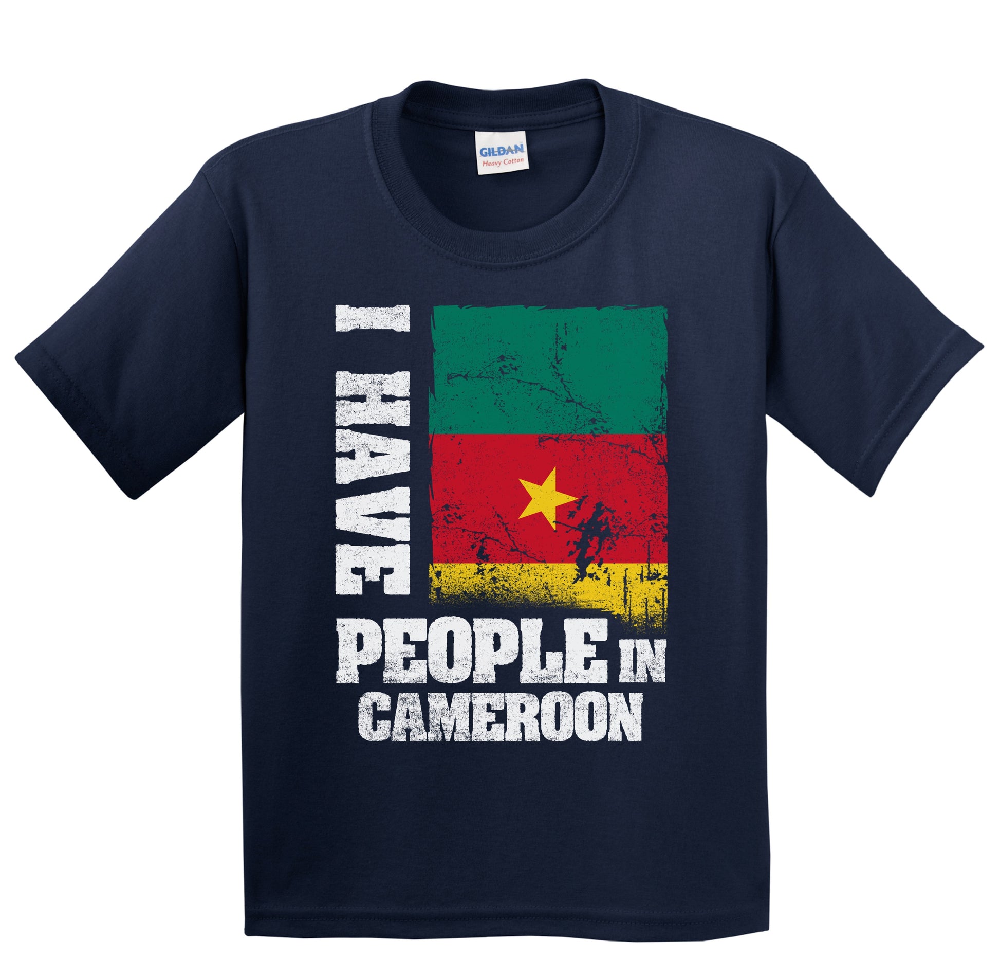 I Have People In Cameroon Cameroonian Flag Youth T-Shirt