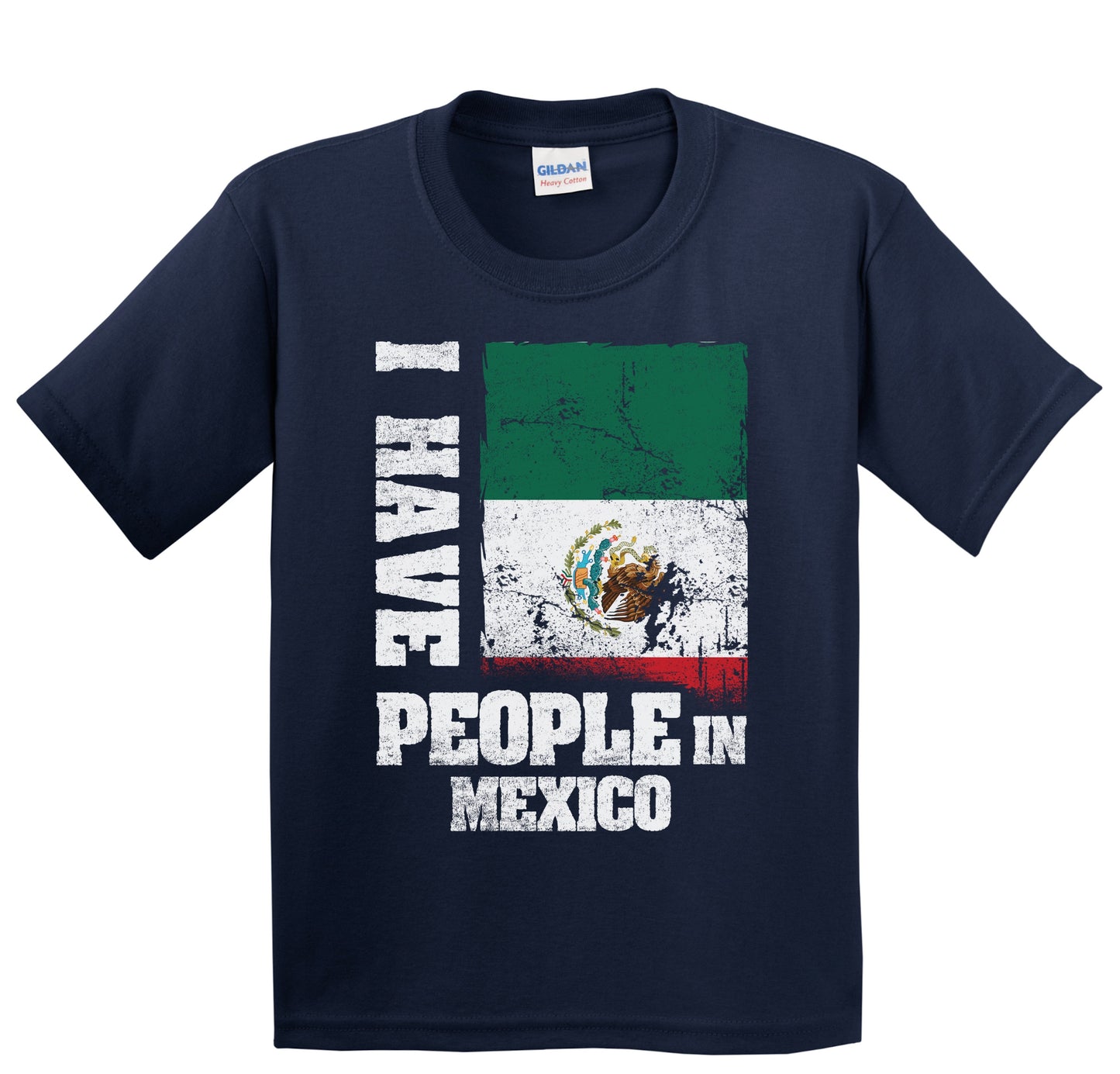 I Have People In Mexico Mexican Flag Youth T-Shirt