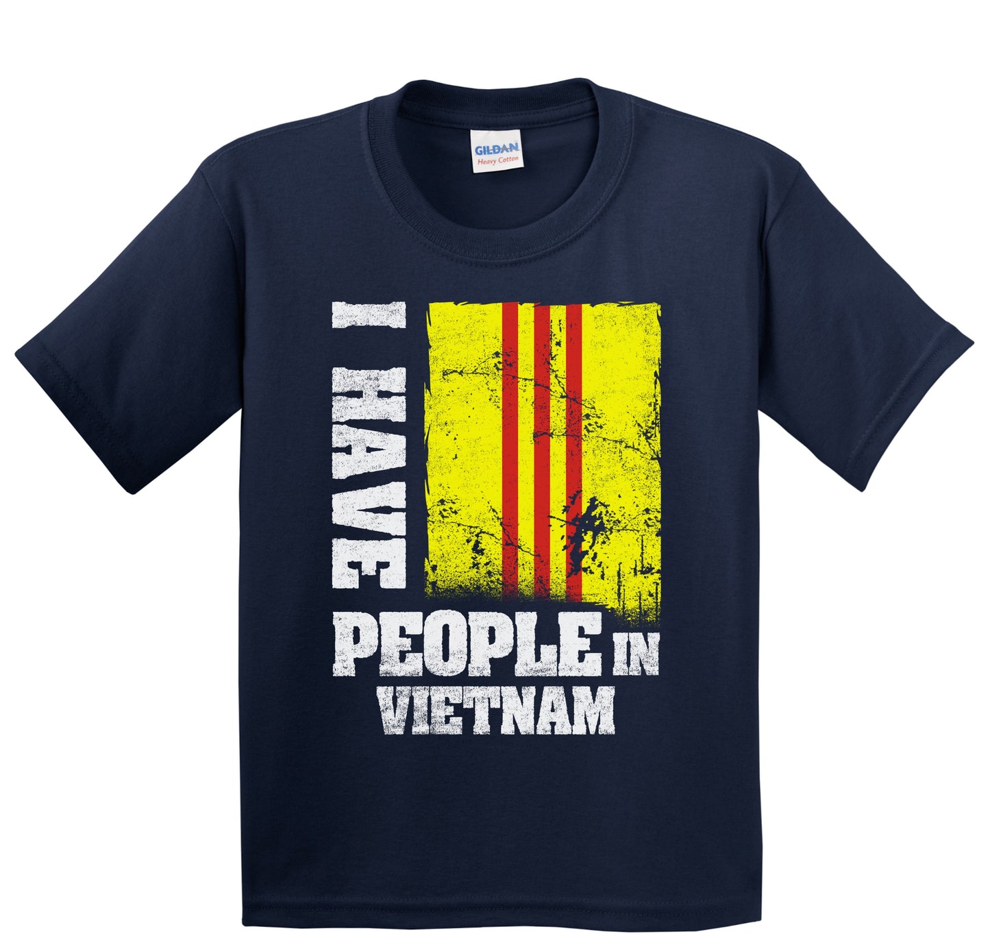 I Have People In Vietnam South Vietnamese Flag Youth T-Shirt