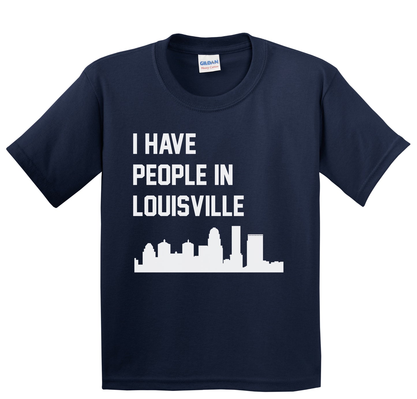I Have People In Louisville Kentucky Skyline Youth T-Shirt