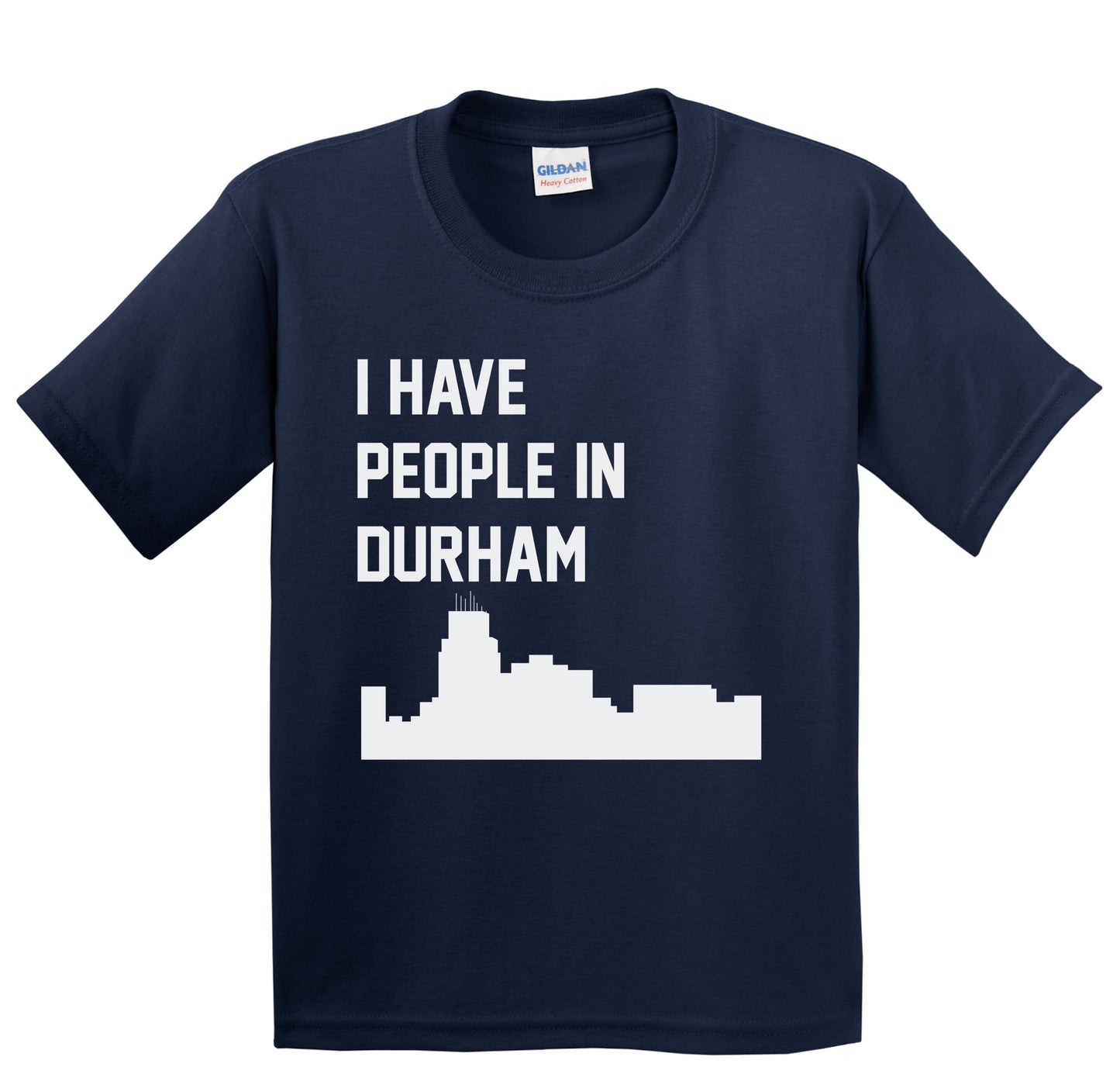 I Have People In Durham North Carolina Skyline Youth T-Shirt