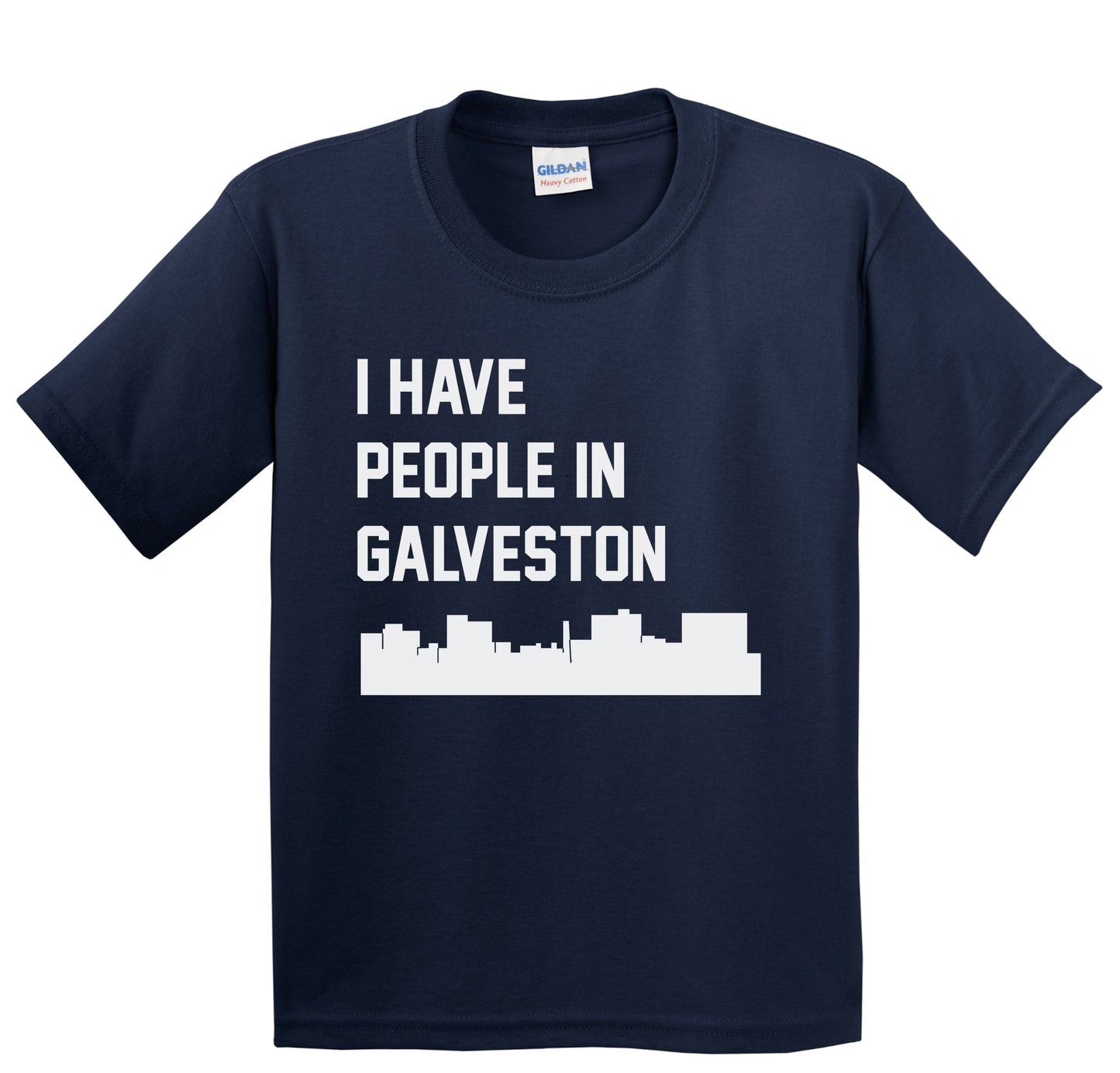 I Have People In Galveston Texas Skyline Youth T-Shirt