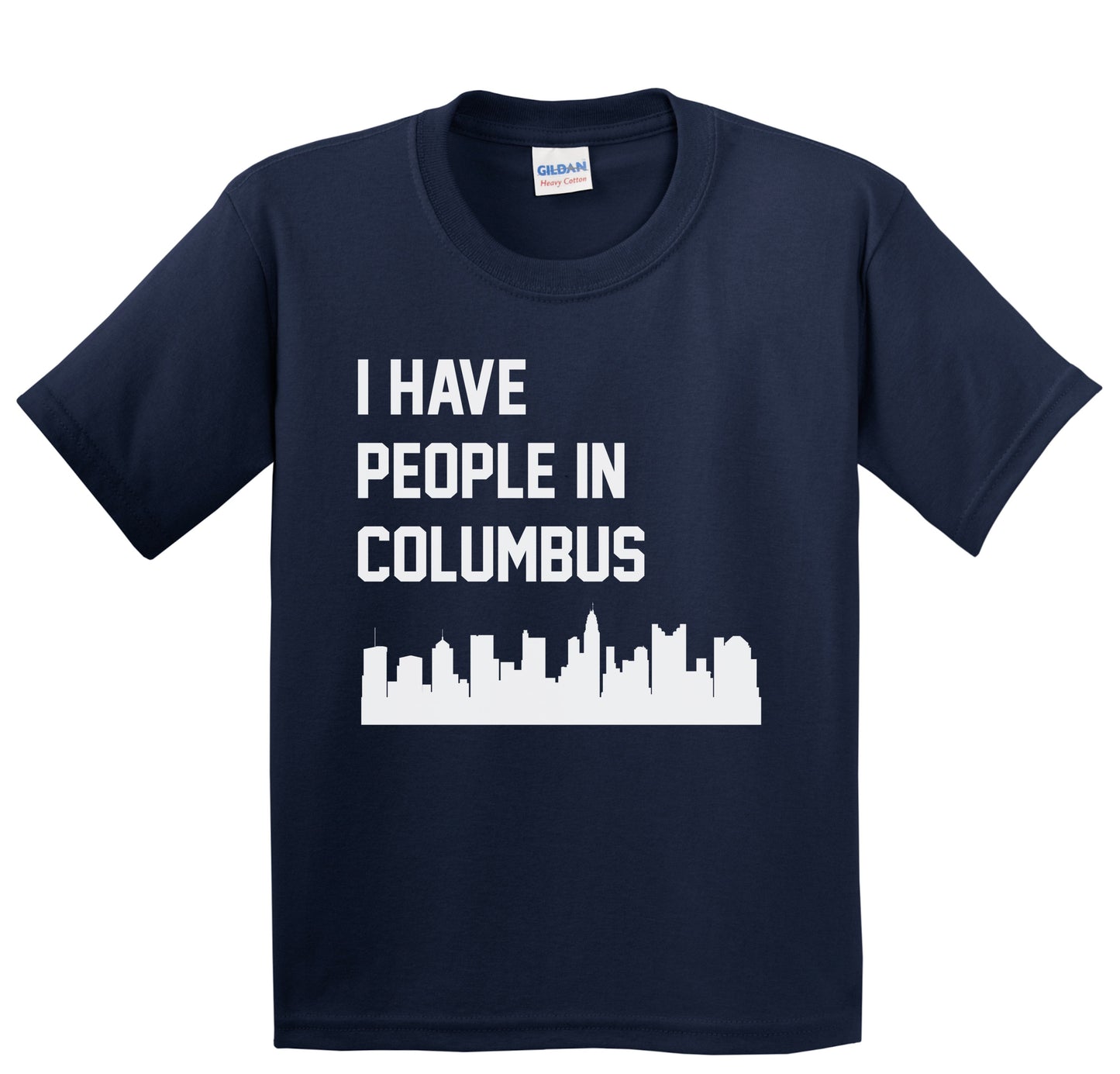 I Have People In Columbus Ohio Skyline Youth T-Shirt