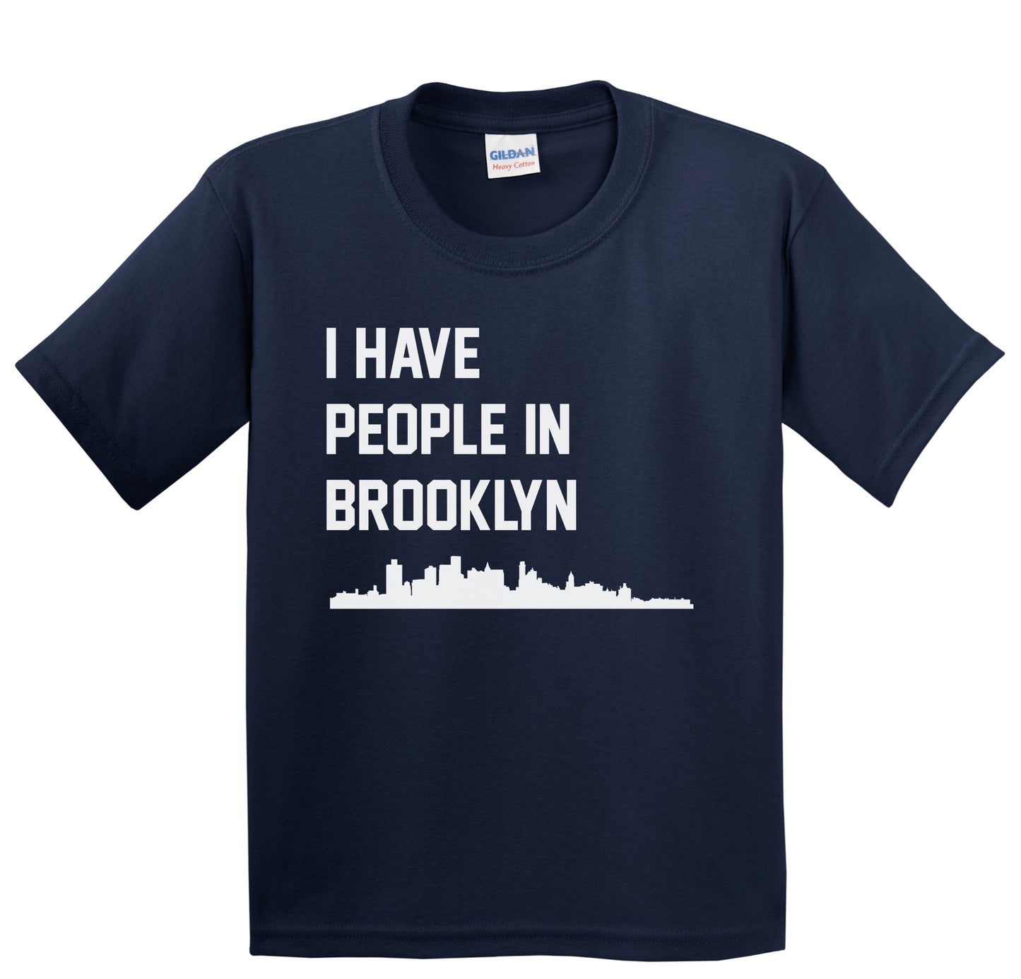 I Have People In Brooklyn New York Skyline Youth T-Shirt