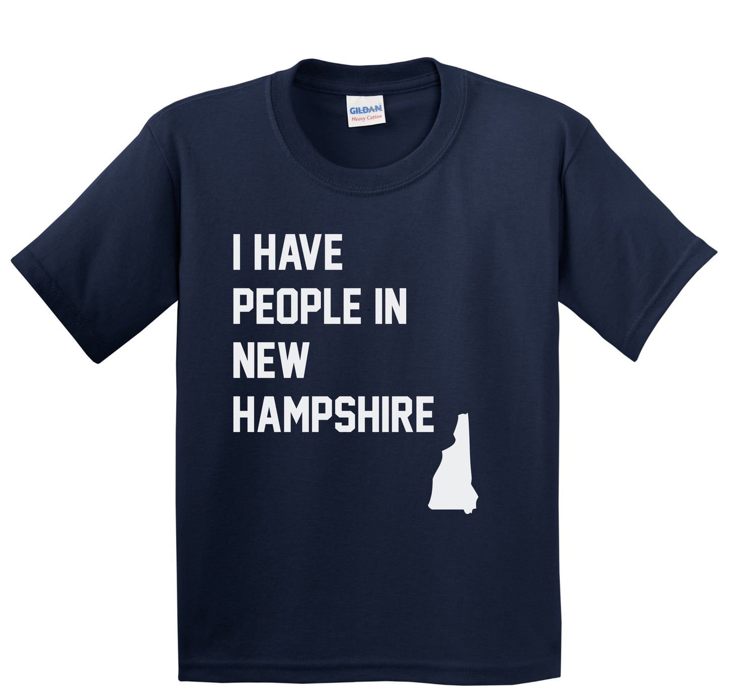 I Have People In New Hampshire Youth T-Shirt