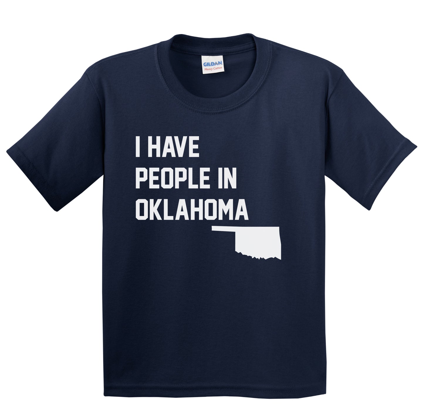 I Have People In Oklahoma Youth T-Shirt