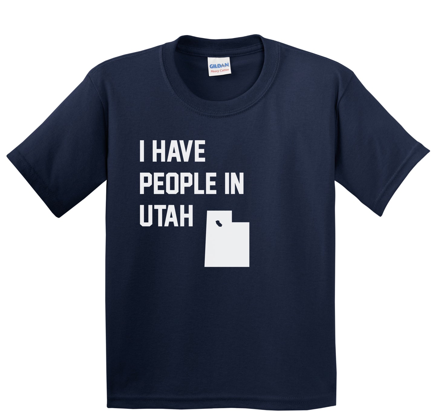 I Have People In Utah Youth T-Shirt