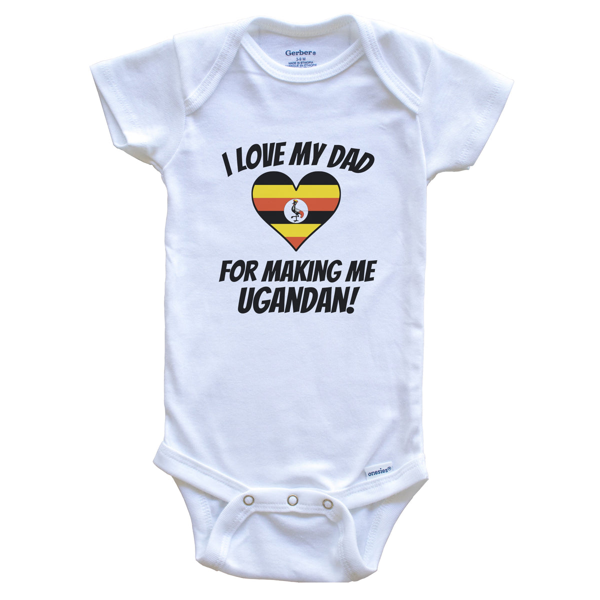 I Love My Dad For Making Me Ugandan Funny Uganda Baby Bodysuit