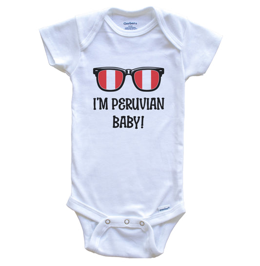 I'm Peruvian Baby Peruvian Flag Sunglasses Peru Funny Baby Bodysuit