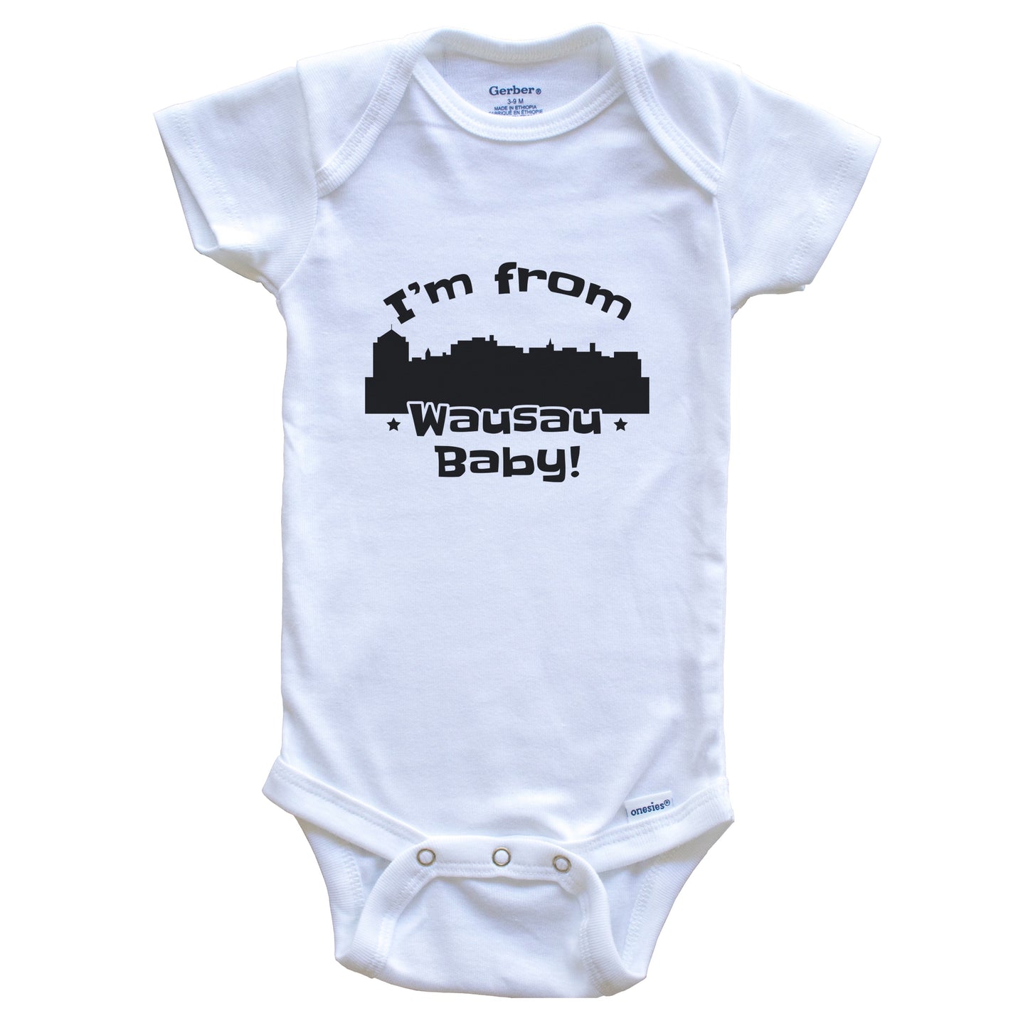 I'm From Wausau Baby Funny Wausau Wisconsin Skyline Baby Bodysuit