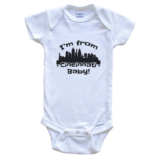 I'm From Cincinnati Baby Funny Cincinnati Ohio Skyline Baby Bodysuit