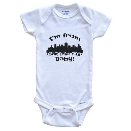 I'm From Salt Lake City Baby Funny Salt Lake City Utah Skyline Baby Bodysuit