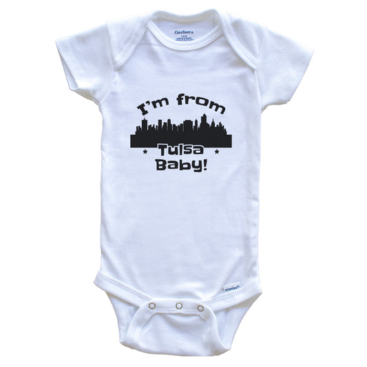 I'm From Tulsa Baby Funny Tulsa Oklahoma Skyline Baby Bodysuit