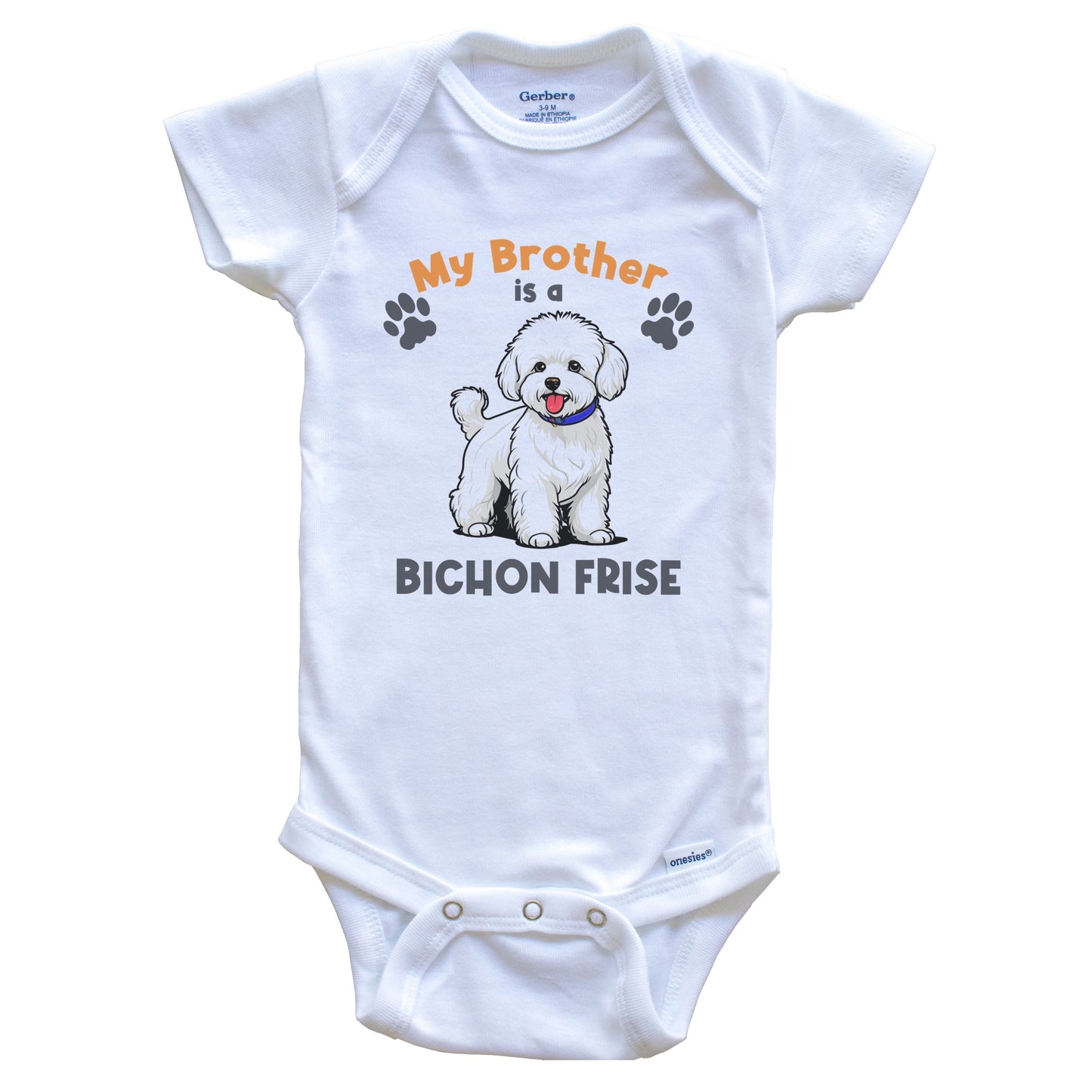My Brother Is A Bichon Frise Cute Dog Breed Baby Bodysuit