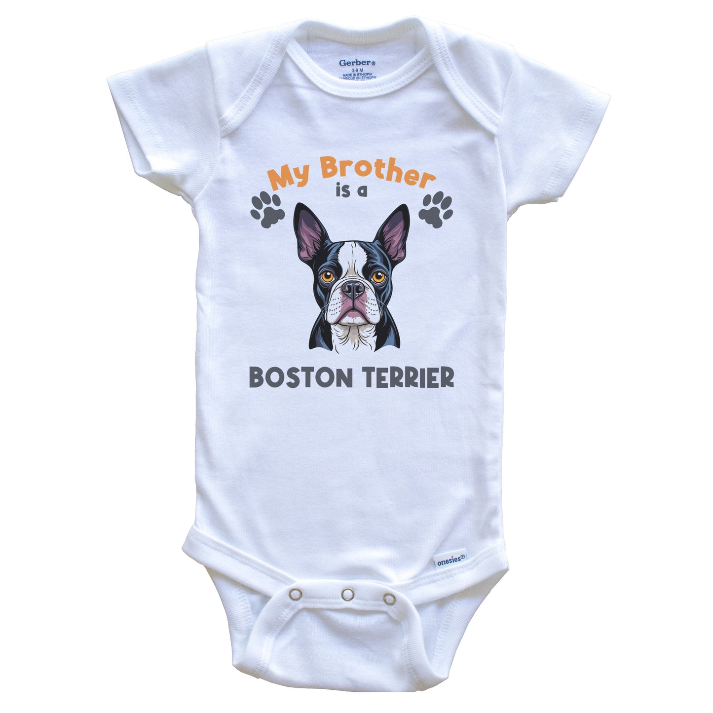 My Brother Is A Boston Terrier Cute Dog Breed Baby Bodysuit