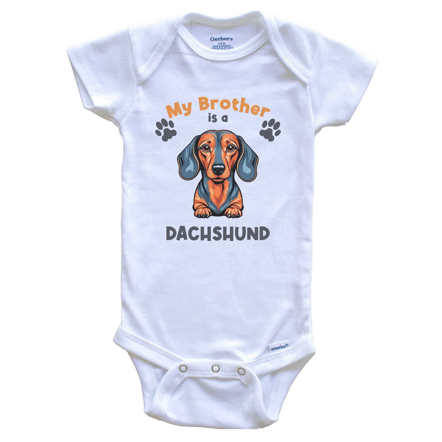 My Brother Is A Dachshund Cute Dog Breed Baby Bodysuit