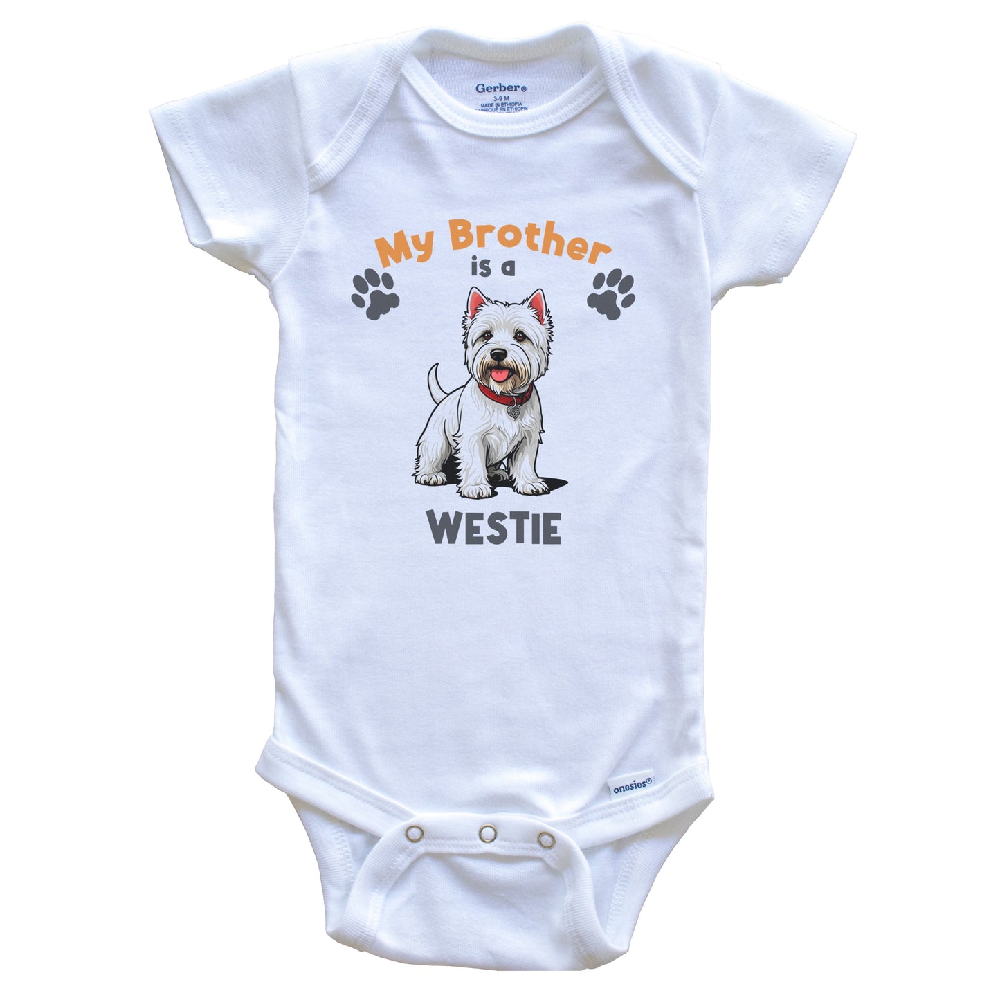 My Brother Is A Westie Cute Dog Breed Baby Bodysuit