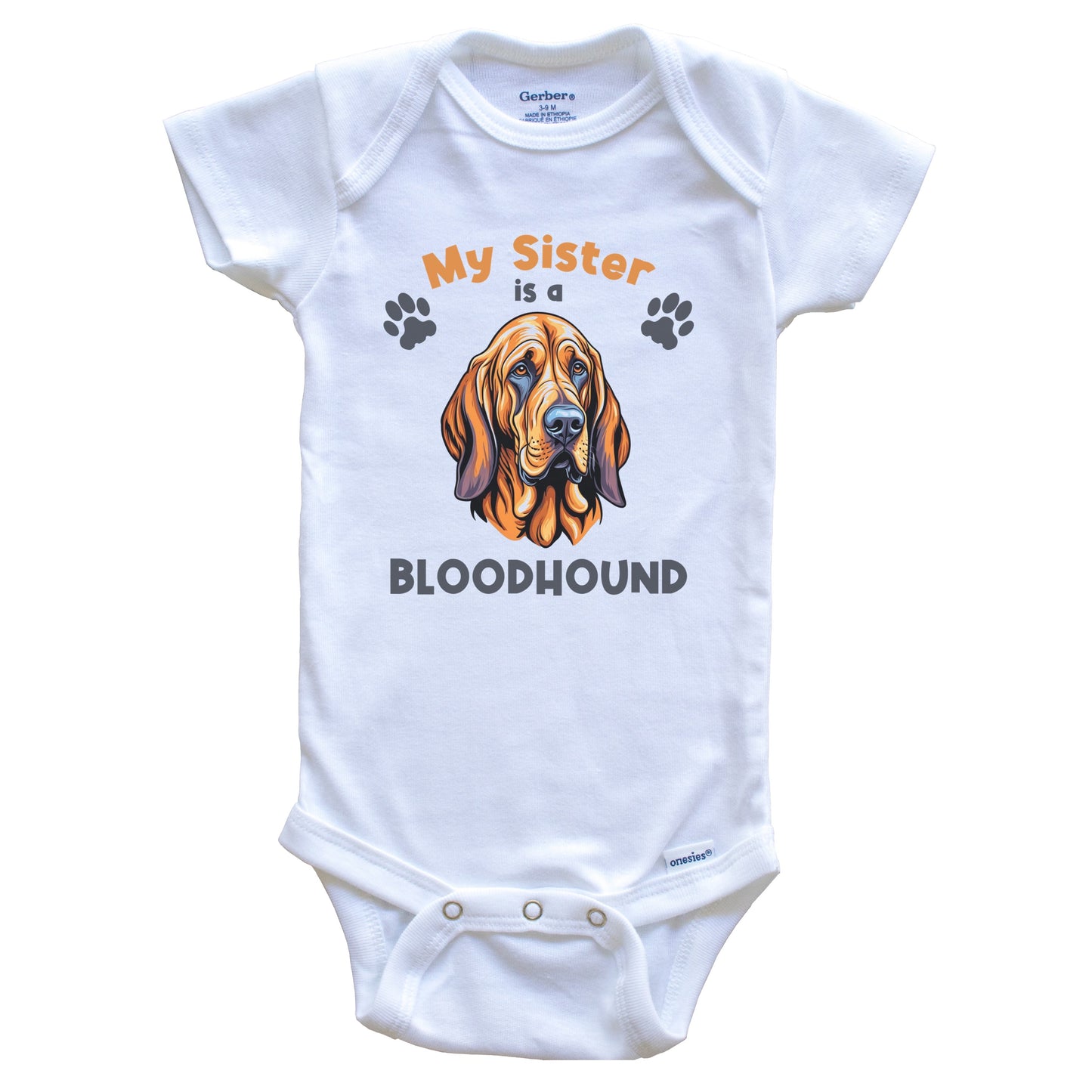My Sister Is A Bloodhound Cute Dog Breed Baby Bodysuit