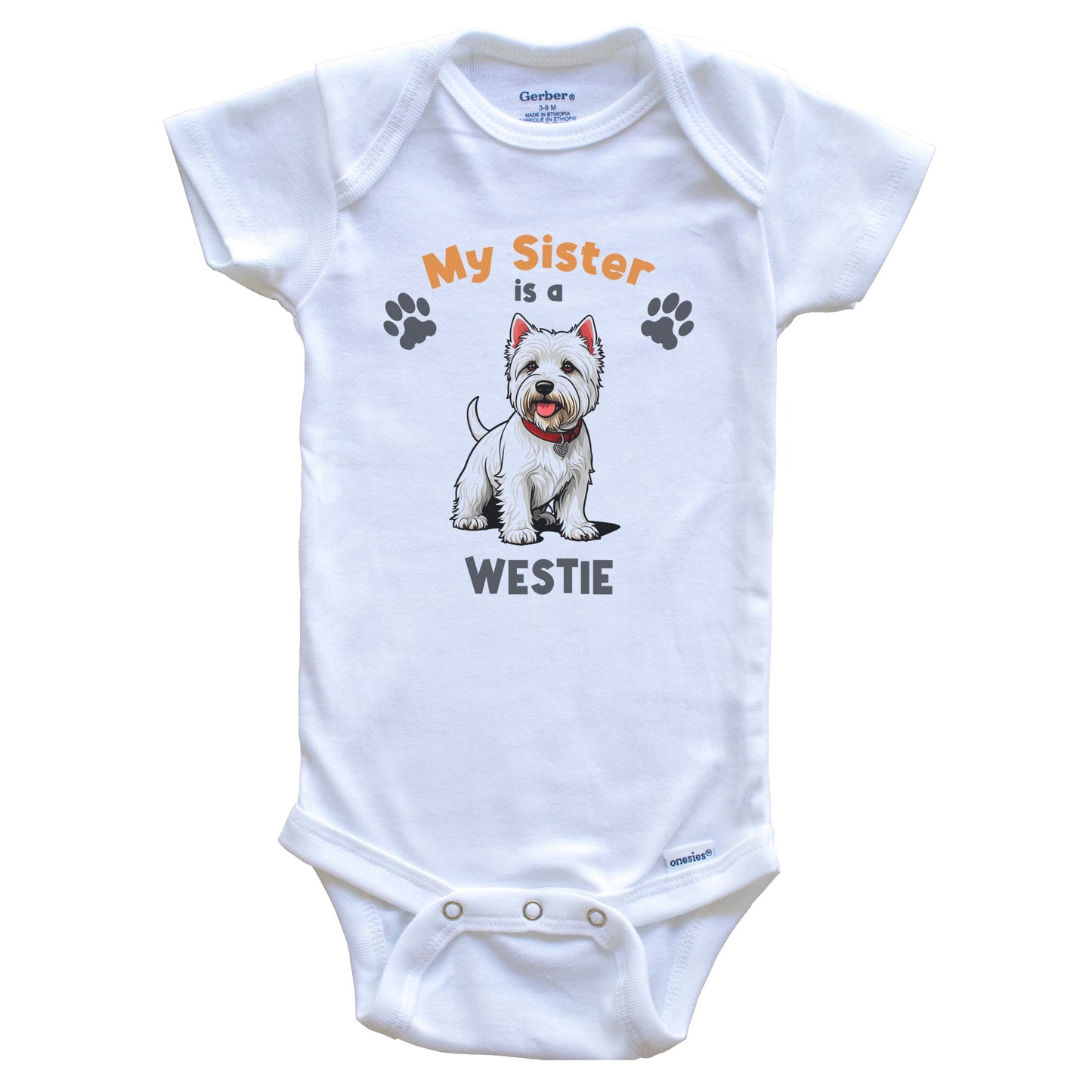 My Sister Is A Westie Cute Dog Breed Baby Bodysuit