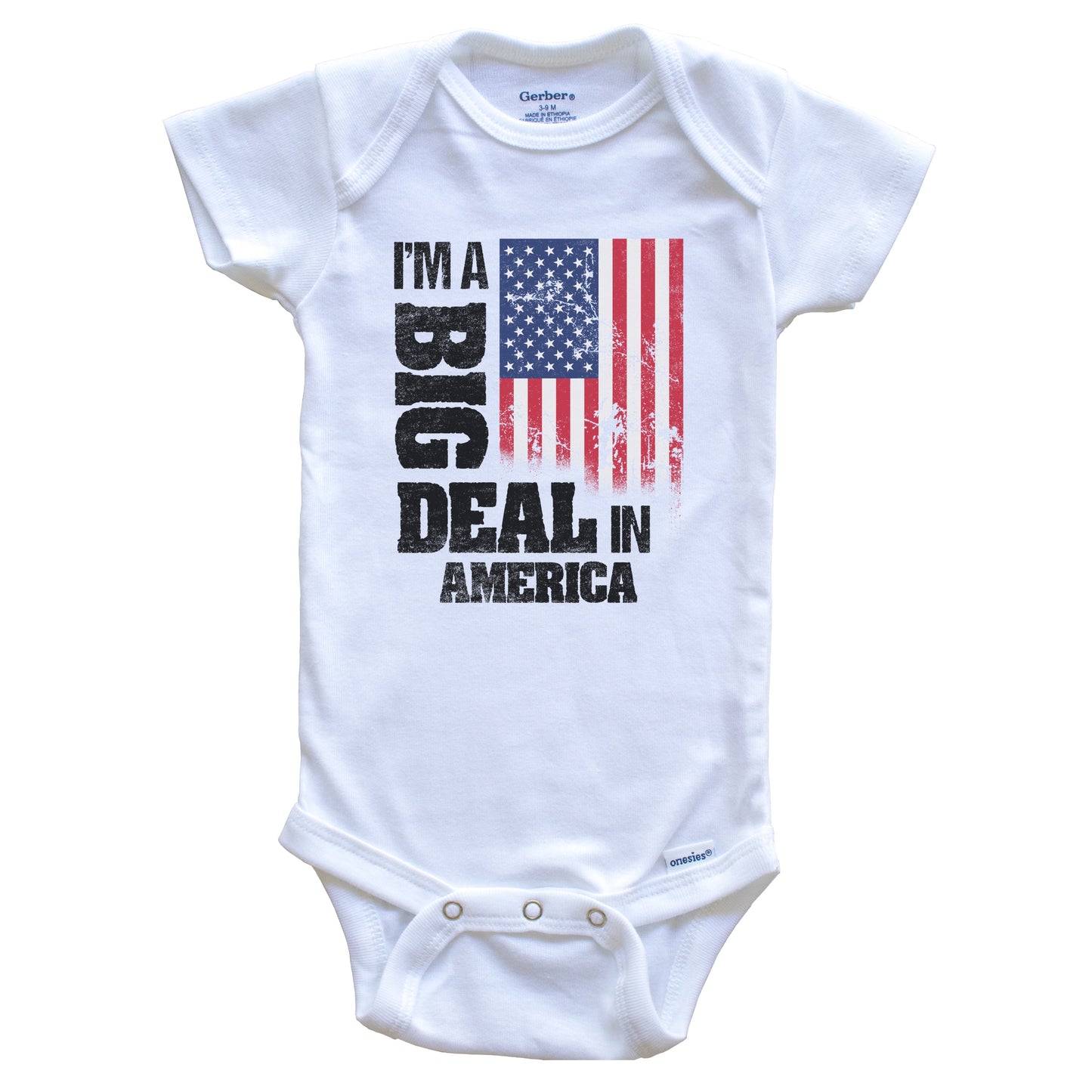 I'm A Big Deal In America Funny American Flag Baby Bodysuit