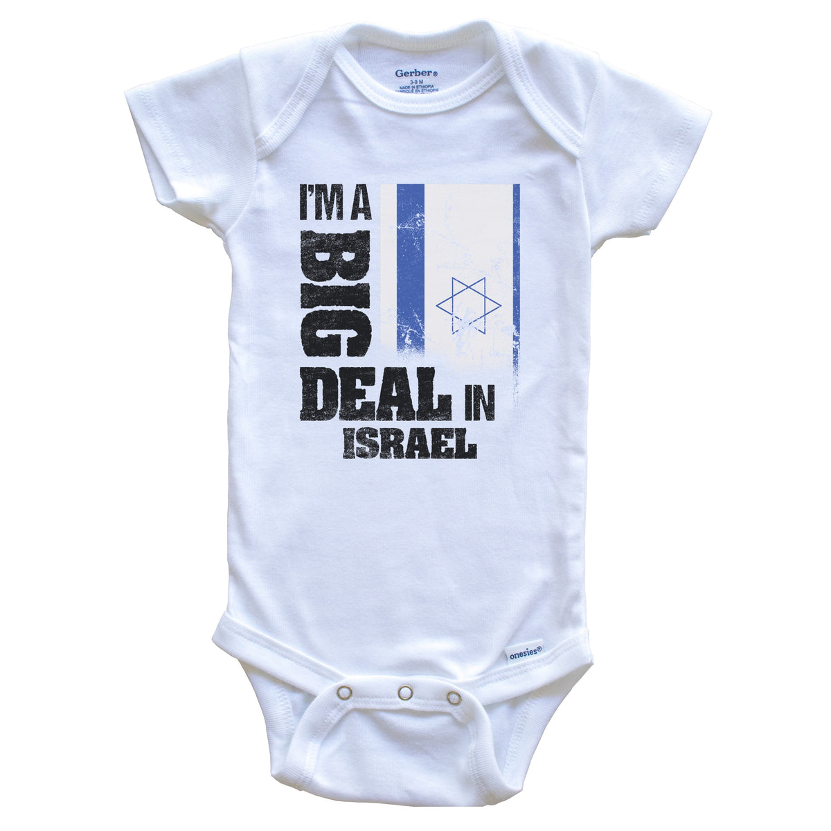 I'm A Big Deal In Israel Funny Israeli Flag Baby Bodysuit
