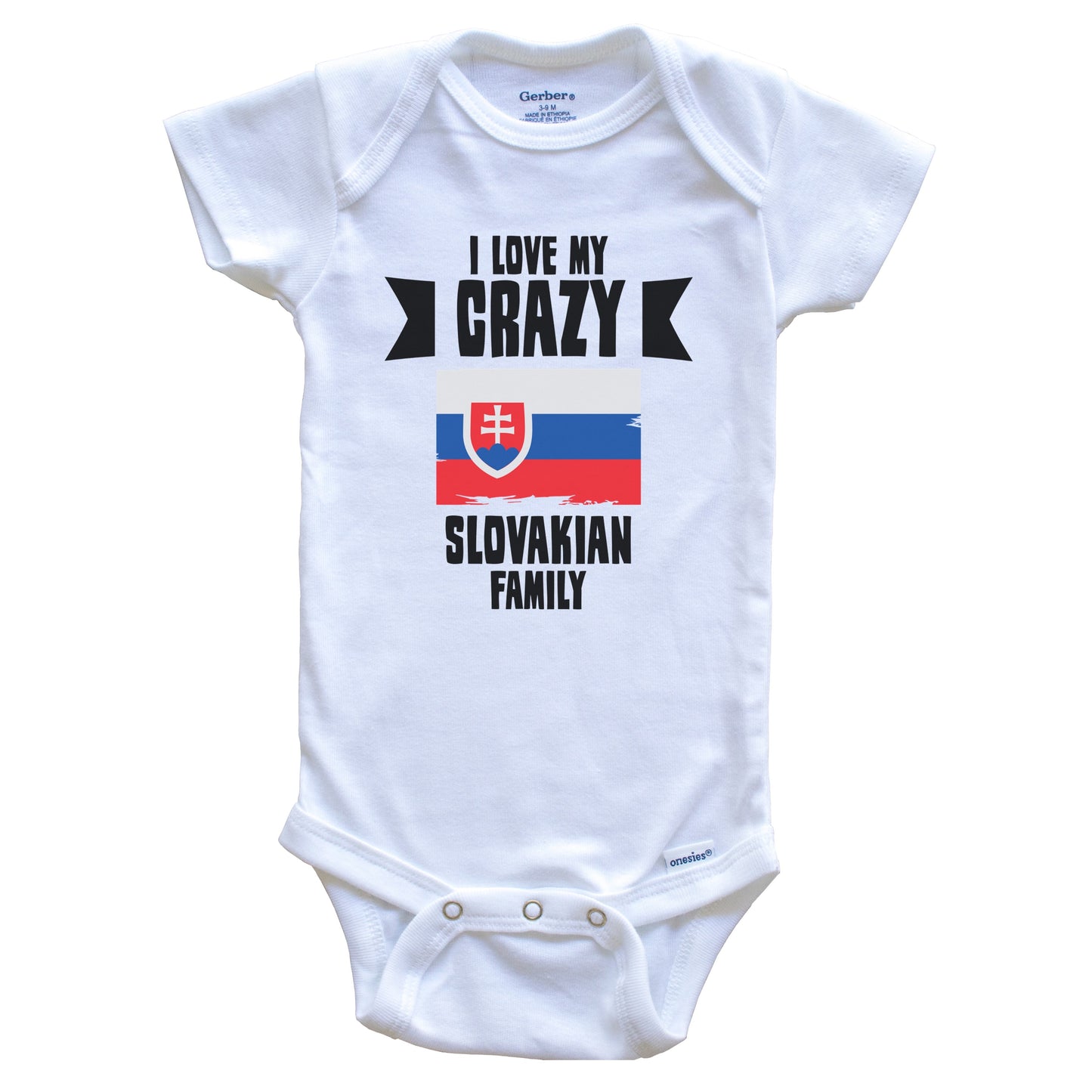 I Love My Crazy Slovakian Family Funny Slovakia Flag Baby Bodysuit