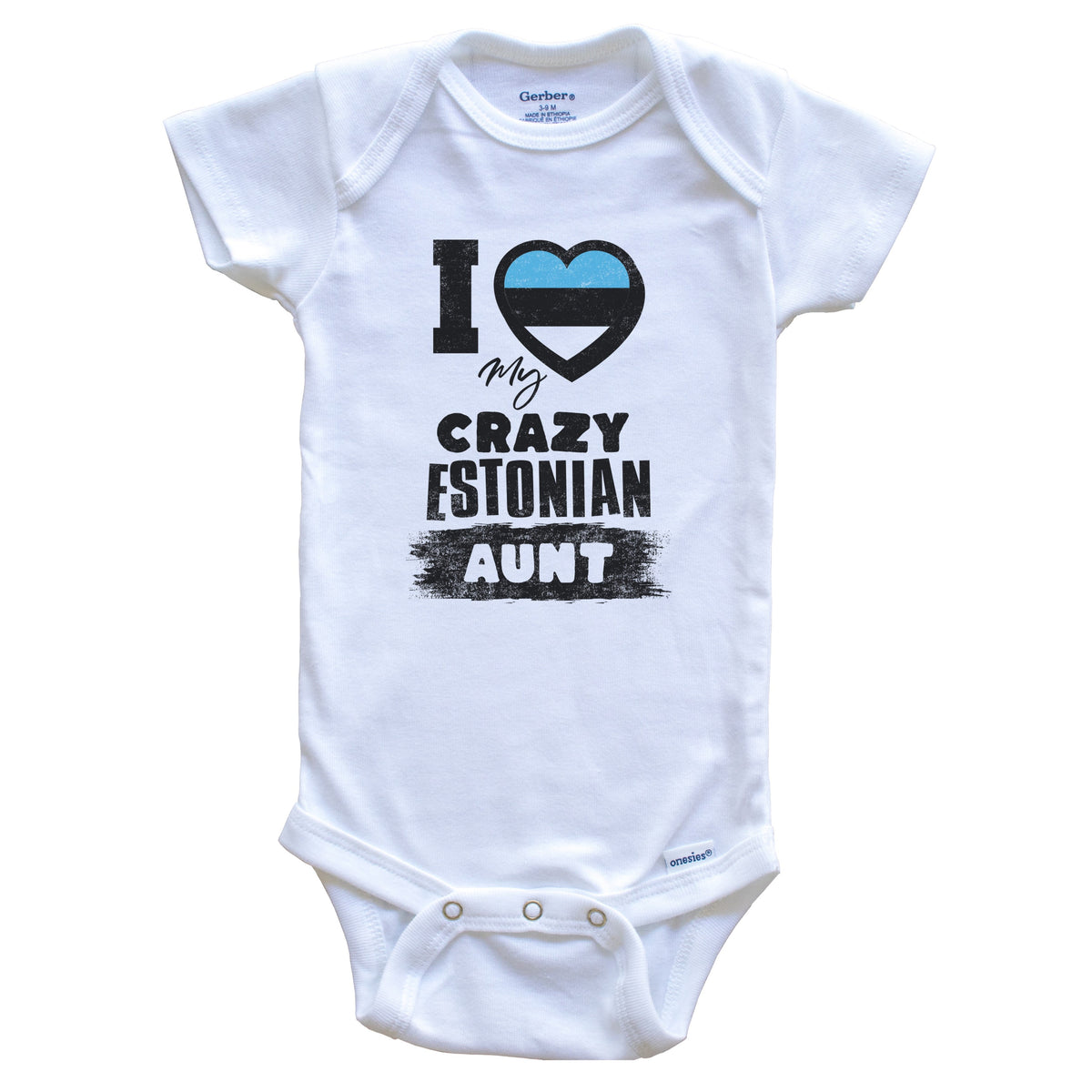 I Love My Crazy Estonian Aunt Funny Estonia Flag Niece Nephew Baby Bodysuit