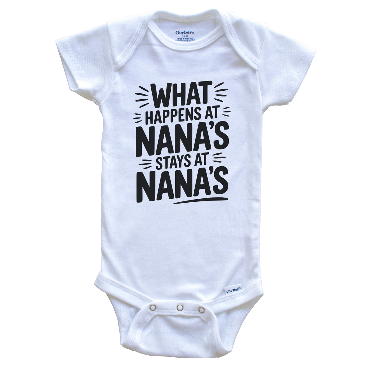What Happens at Nana's Stays at Nana's Funny Grandchild Baby Bodysuit