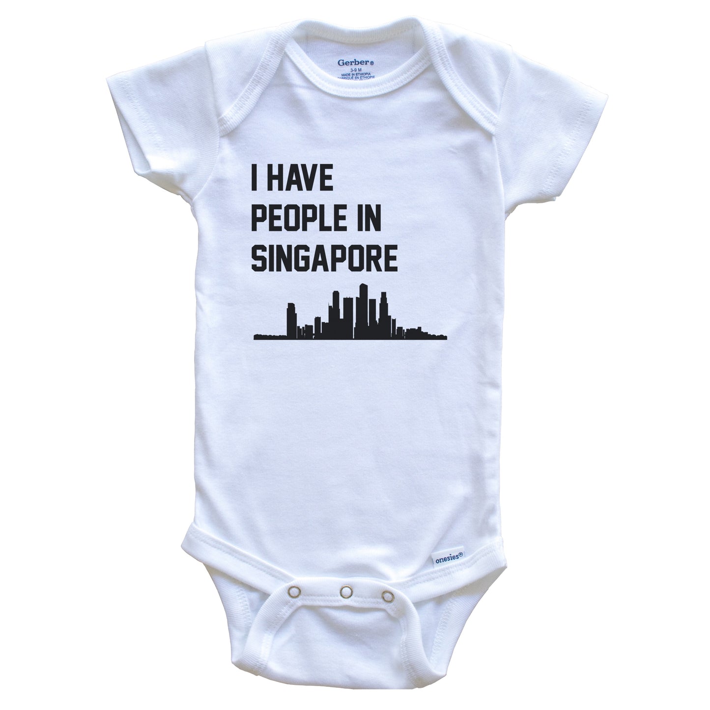 I Have People In Singapore Skyline Baby Bodysuit