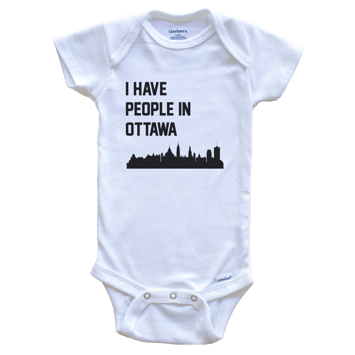 I Have People In Ottawa Ontario Canada Skyline Baby Bodysuit